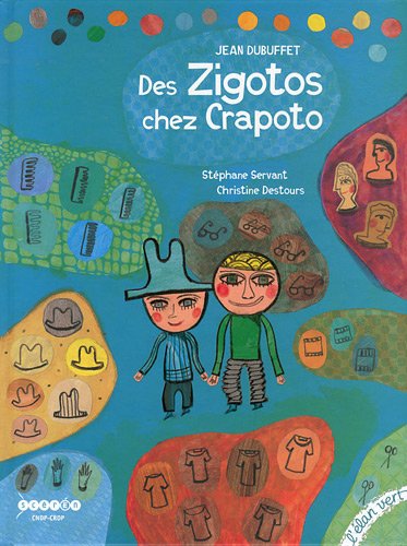 Des  zigotos chez Crapoto