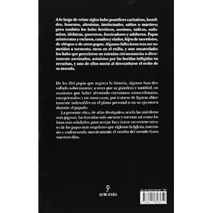 Los Papas que marcaron la historia / The popes that marked the history: Las apasionantes biografías de los pontífices más singulares de la historia
