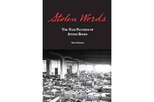 Stolen Words: The Nazi Plunder of Jewish Books