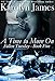 A Time to Move On (Fallen Tuesday Book Five) (A Brothers of Rock Novel) (rockstar contemporary romance)