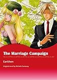 The Marriage Campaign: Harlequin comics by Michele Dunaway, Earithen