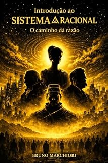 Livro Introdução ao Sistema Racional: O Caminho da Razão