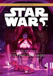 Livro STAR WARS - O Último Comando (Trilogia Thrawn)