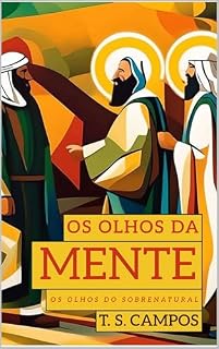 Livro Os olhos da mente: Os olhos do sobrenatural