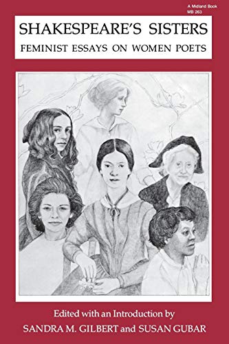 Shakespeare's Sisters: Feminist Essays on Women Poets by 