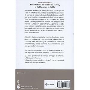 El castellano es un idioma loable, lo hable quien lo hable