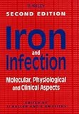Iron and Infection : Molecular, Physiological and Clinical Aspects, , 0471939404