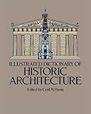 Illustrated Dictionary of Historic Architecture (Dover Architecture)