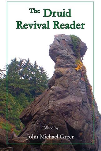 The Druid Revival Reader