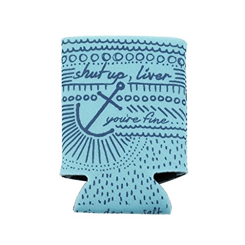 Shut Up Liver, You're Fine Poly Foam Drink Insulator Can Cooler