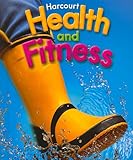 Harcourt Health and Fitness, Grade 4: HARCOURT SCHOOL ...