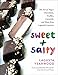 Sweet + Salty: The Art of Vegan Chocolates, Truffles, Caramels, and More from Lagusta's Luscious by