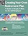 Creating Your Own Retirement Plan: A Guide to Keoghs & IRAs for the Self-Employed, Second Edition by