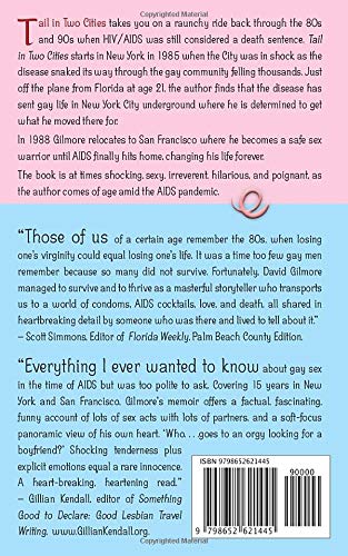 Tail in Two Cities: A death-defying memoir of sex, love, and friendship in New York & San Francisco in the dark days of AIDS