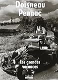 LES GRANDES VACANCES (PHOTOGRAPHIE) by 