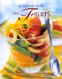 Le  grand livre des fruits