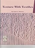 Texture With Textiles