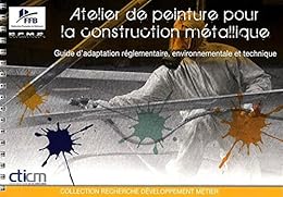 Atelier de peinture pour la construction métallique