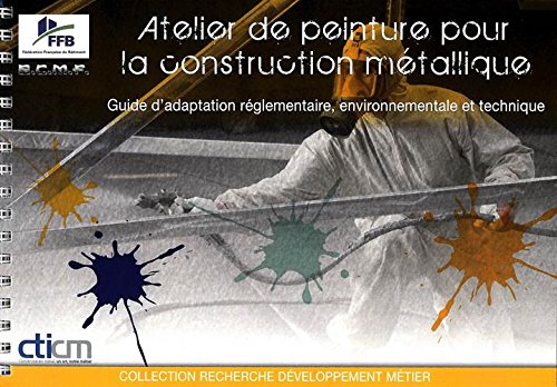 Atelier de peinture pour la construction métallique