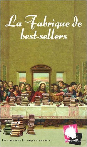 La  fabrique de best-sellers