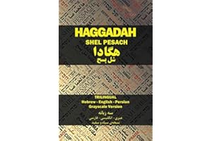 Trilingual Haggadah shel Pesach: Hebrew-English-Persian
