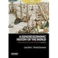 A Concise Economic History of the World: From Paleolithic Times to the Present