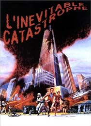 L'inévitable Catastrophe