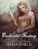 Enchanted Fantasy: An Art Collection by Selina Fenech