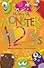 My Very Silly Monster 123s: A Very Silly Counting Book by Tim Read, Barb Read