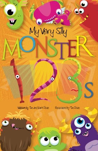 My Very Silly Monster 123s: A Very Silly Counting Book by Tim Read, Barb Read