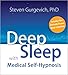 Deep Sleep with Medical Self-Hypnosis