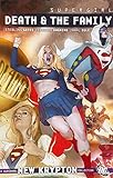 Supergirl: Death and the Family