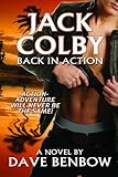 Front cover for the book Jack Colby: Back in Action by Dave Benbow