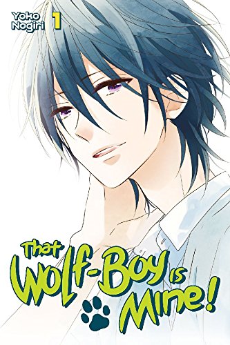 [BOOK] That Wolf-Boy is Mine! Vol. 1 KINDLE