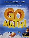 GO Math!: Student Edition & Practice Book Bundle Grade 4 2012