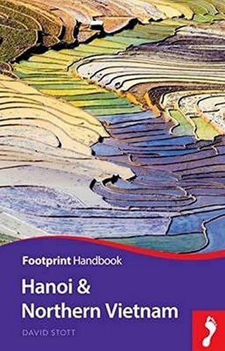 Hanoi & Northern Vietnam (Footprint Handbook)