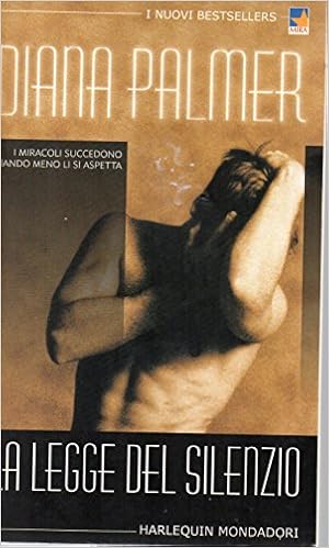 Diana Palmer - La legge del silenzio (2001)