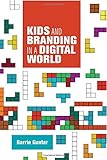 Kids and branding in a digital world