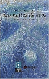 Livro 120 Noites de Eros (Coleção "O Amor pelas Palavras" Livro 74)