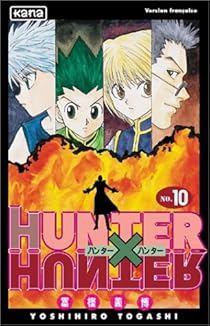 Hunter X Hunter Tome 10 Yoshihiro Togashi Babelio
