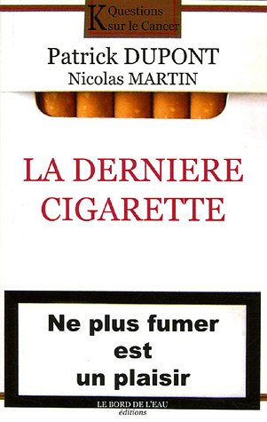 La  dernière cigarette