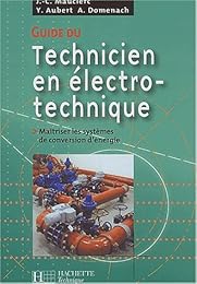 Guide du technicien en électrotechnique