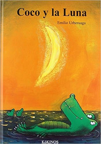 Coco Y La Luna de Emilio González Urberuaga 20 feb 2013 Tapa dura ...