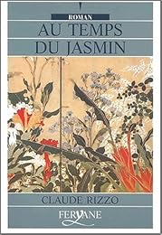 Au temps du jasmin