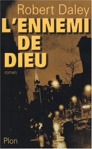 L' ennemi de Dieu