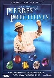 A La Poursuite Des Pierres Précieuses