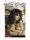 Art Of Walter Girotto Art Of Walter Girotto