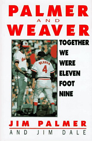F.r.e.e Together We Were Eleven Foot Nine: The Twenty-Year Friendship of Hall of Fame Pitcher Jim Palmer and<br />TXT