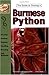The Guide to Owning Burmese Pythons by John Coborn