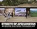 Streets of Afghanistan: Bridging Cultures through Art by 
